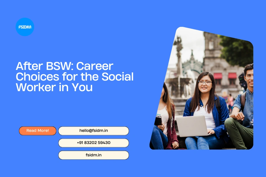 After BSW_ Career Choices for the Social Worker in You