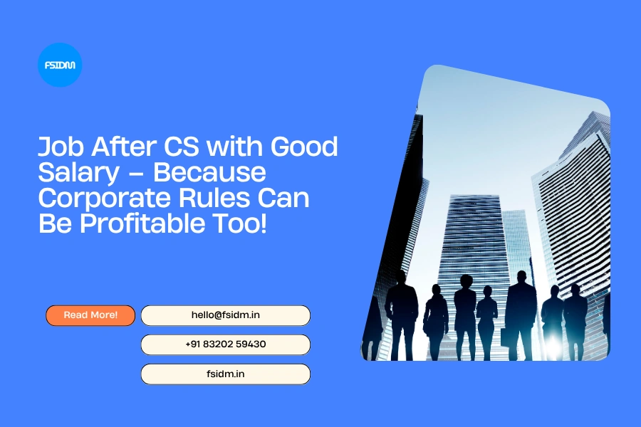 Job After CS with Good Salary – Because Corporate Rules Can Be Profitable Too!
