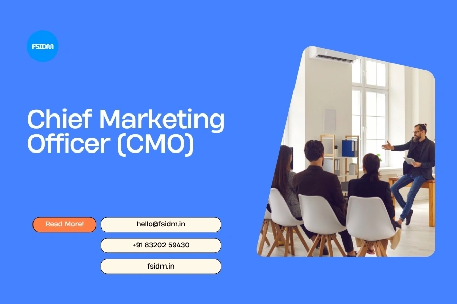 Chief Marketing Officer (CMO)