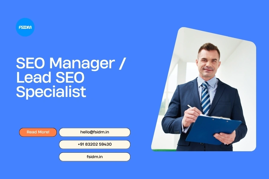 SEO Manager Role: Scaling Organic Growth Like a Pro