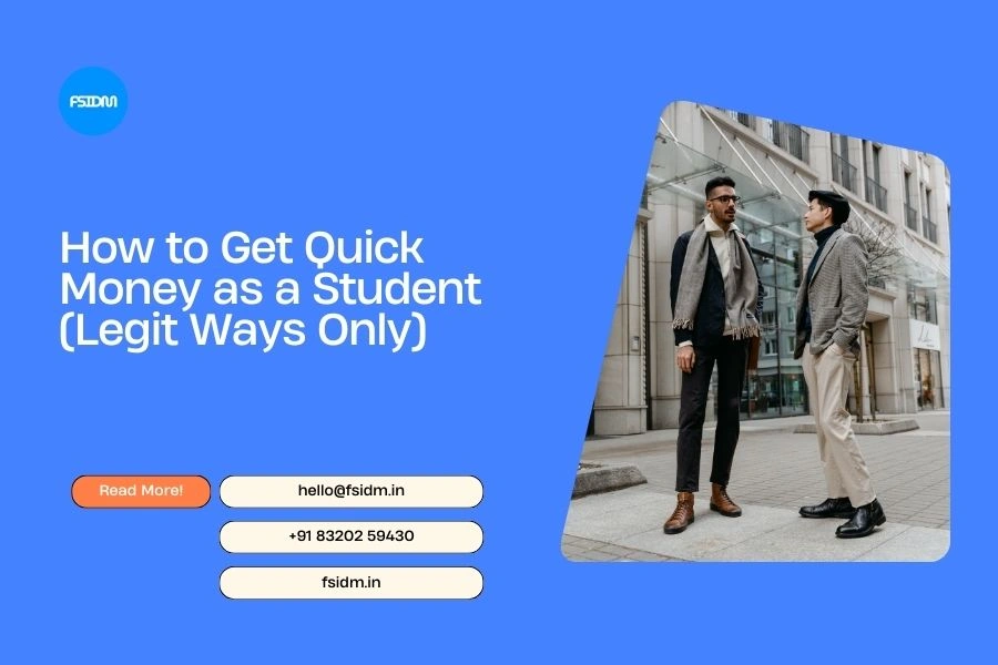 How to Get Quick Money as a Student (Legit Ways Only)