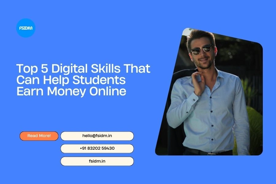 Top 5 Digital Skills That Can Help Students Earn Money Online