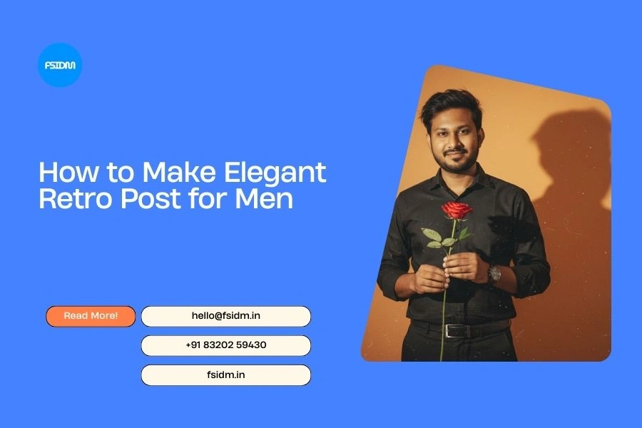 How to Make Elegant Retro Post for Boy/Men