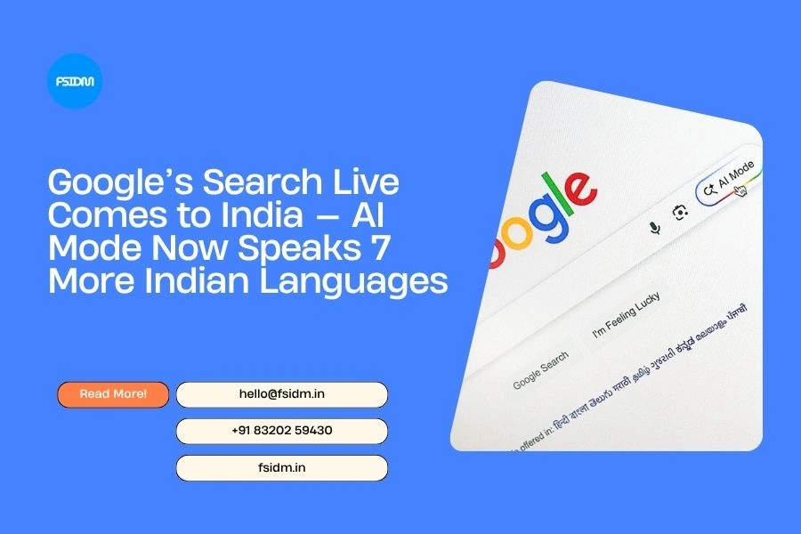 Google’s Search Live Comes to India — AI Mode Now Speaks 7 More Indian Languages